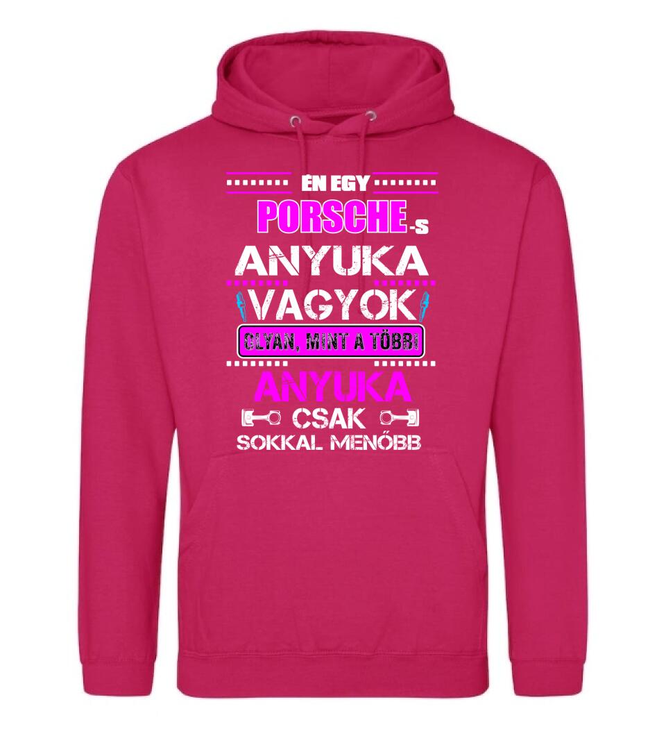PORSCHE-S ANYUKA VAGYOK PÓLÓ