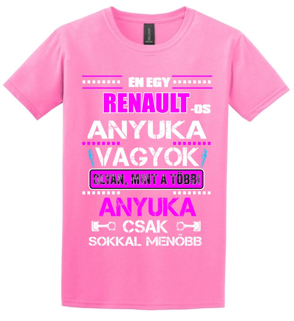 RENAULT-OS ANYUKA VAGYOK PÓLÓ
