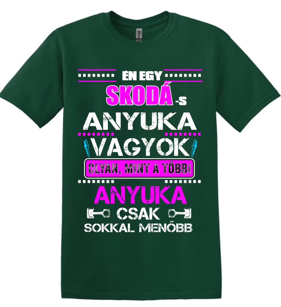 SKODÁS ANYUKA VAGYOK PÓLÓ