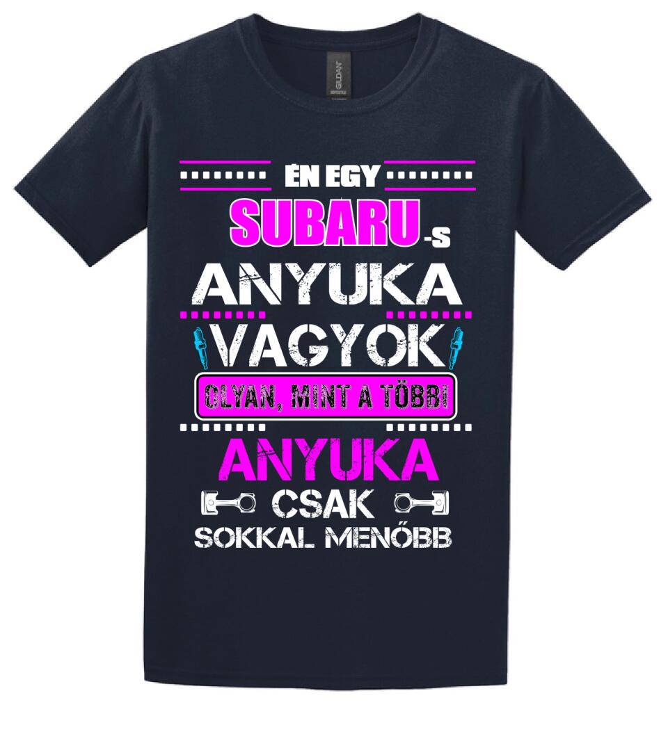 SUBARUS ANYUKA VAGYOK PÓLÓ