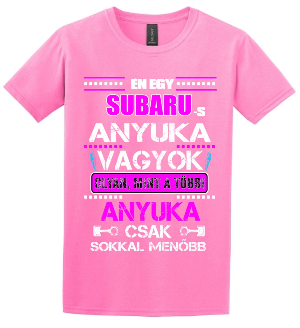 SUBARUS ANYUKA VAGYOK PÓLÓ