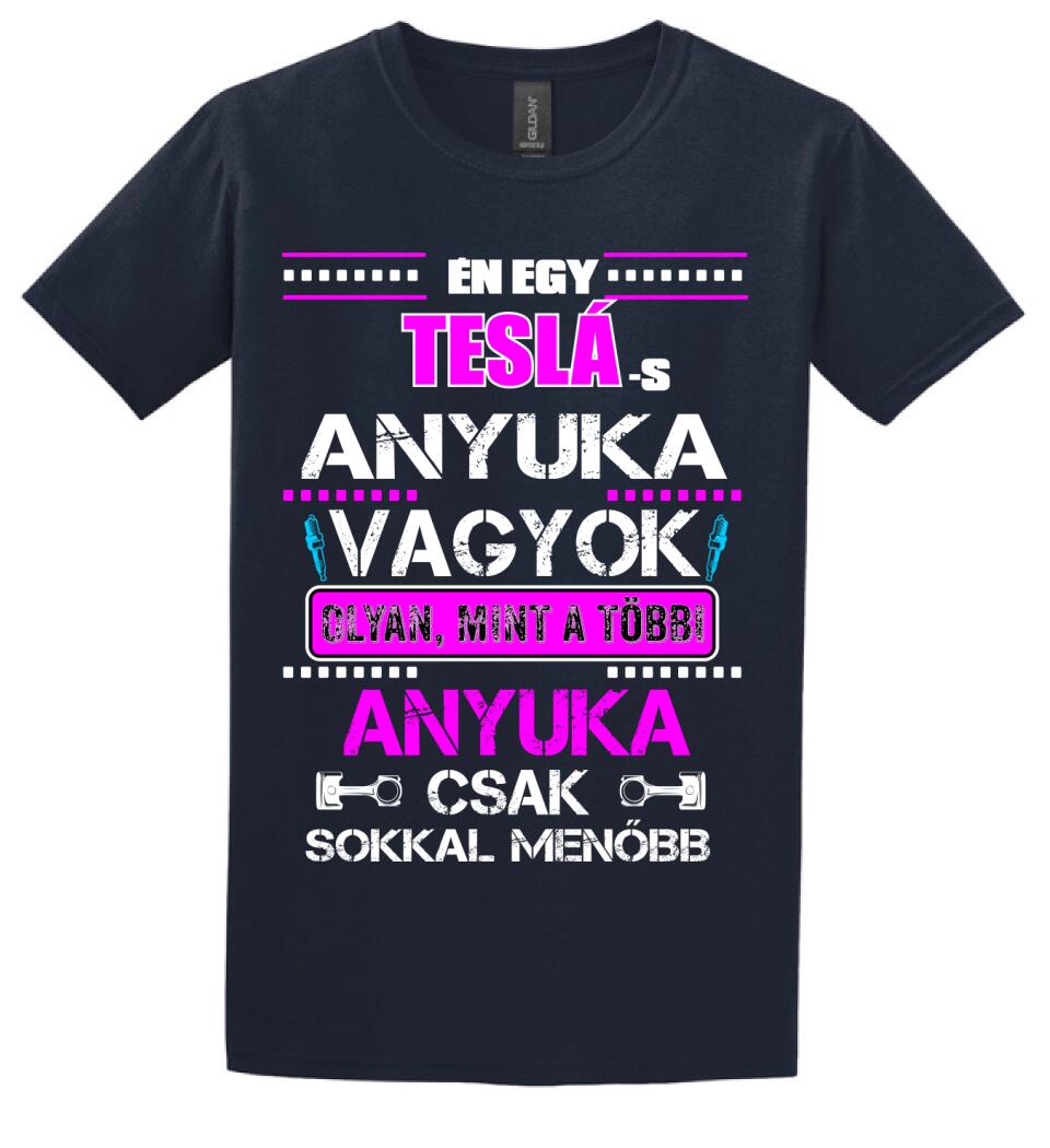 TESLÁS ANYUKA VAGYOK PÓLÓ