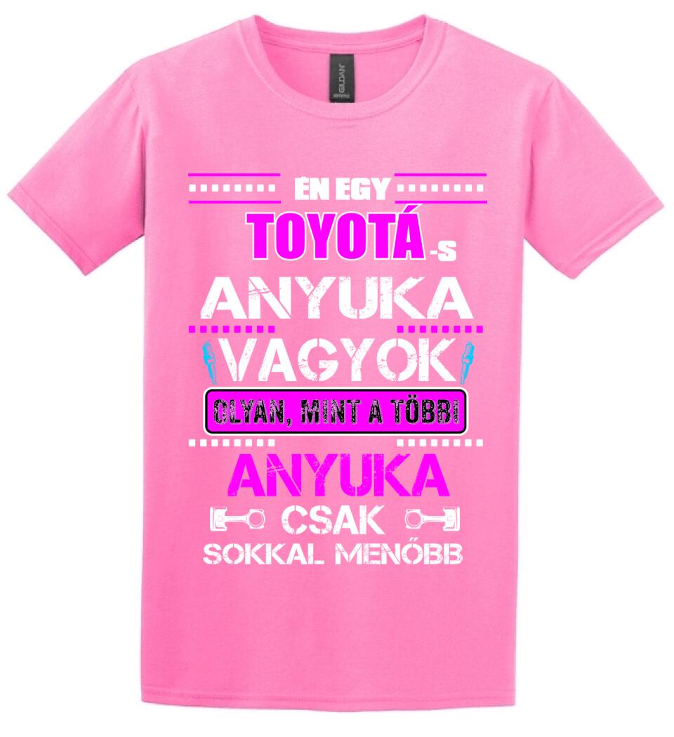 TOYOTÁS ANYUKA VAGYOK PÓLÓ