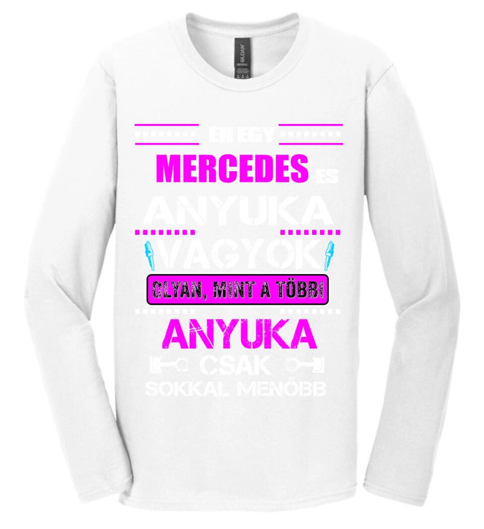 MERCEDES-ES ANYUKA VAGYOK PÓLÓ