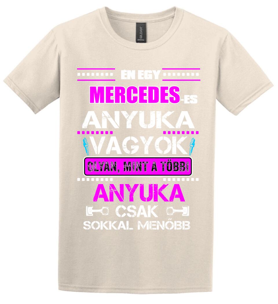 MERCEDES-ES ANYUKA VAGYOK PÓLÓ