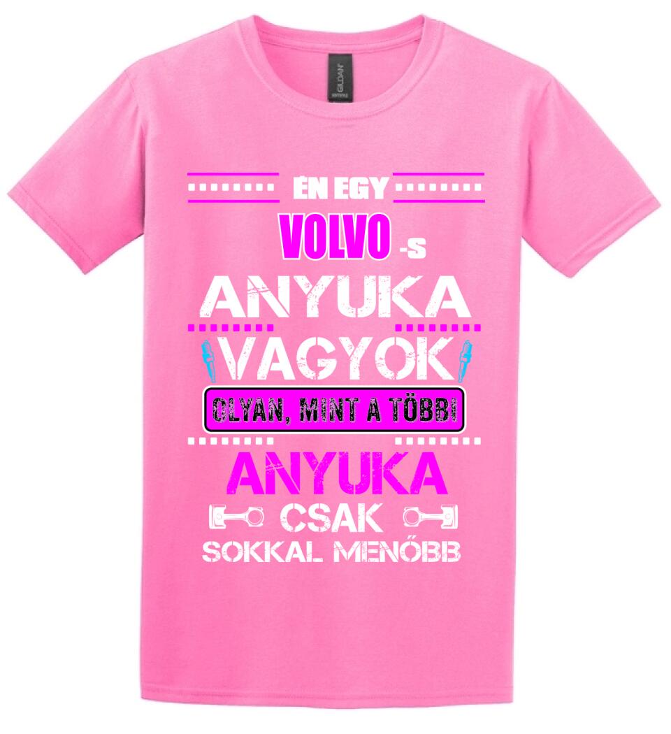 VOLVOS ANYUKA VAGYOK PÓLÓ