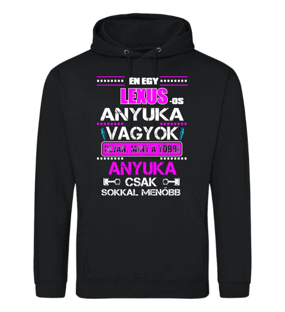 LEXUS-OS ANYUKA VAGYOK PÓLÓ