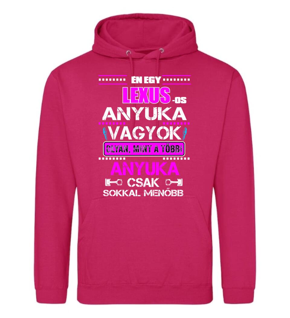LEXUS-OS ANYUKA VAGYOK PÓLÓ