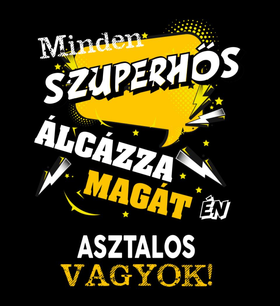 ASZTALOS SZUPERHŐS PÓLÓ