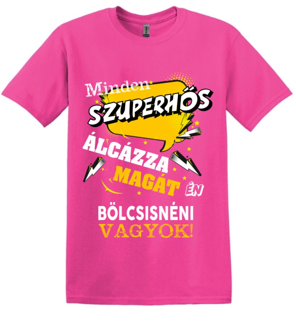 BÖLCSISNÉNI SZUPERHŐS PÓLÓ