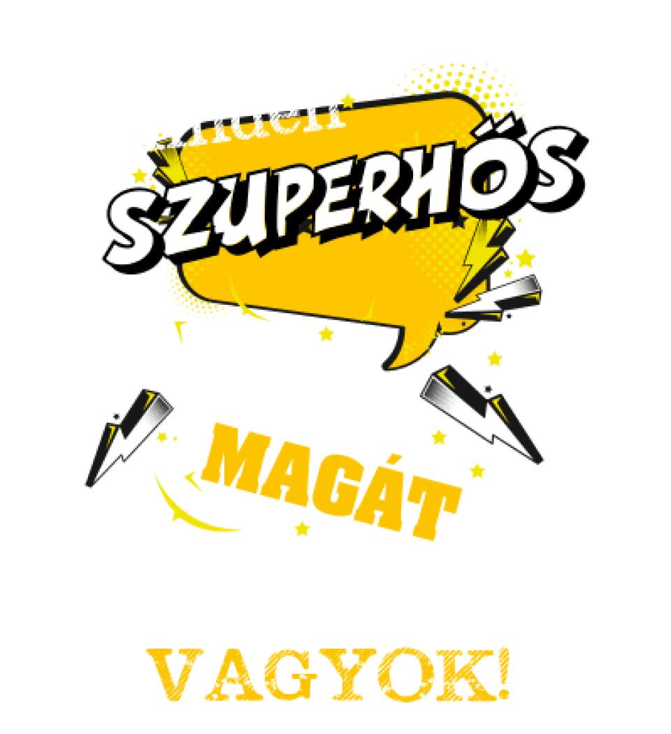 BÖLCSISNÉNI SZUPERHŐS PÓLÓ