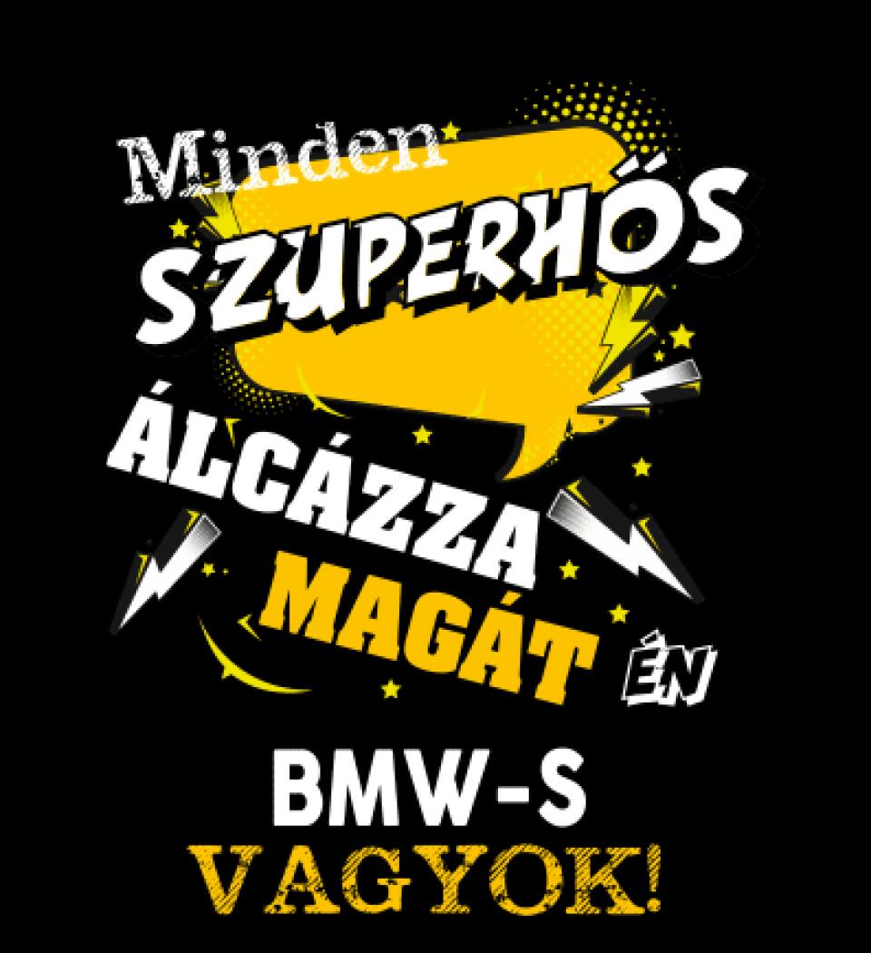BMW-S SZUPERHŐS PÓLÓ
