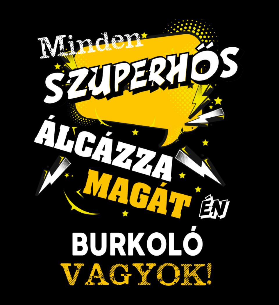 BURKOLÓ SZUPERHŐS PÓLÓ