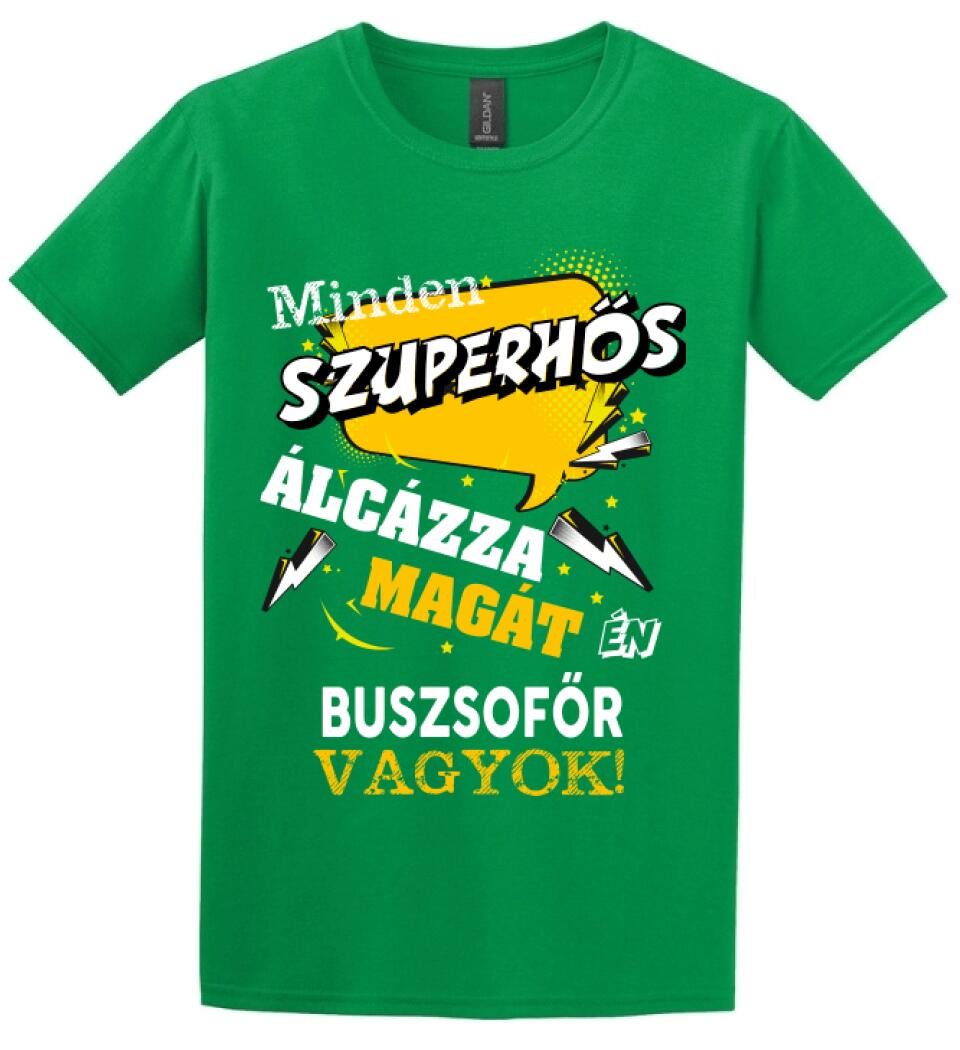 BUSZSOFŐR SZUPERHŐS PÓLÓ