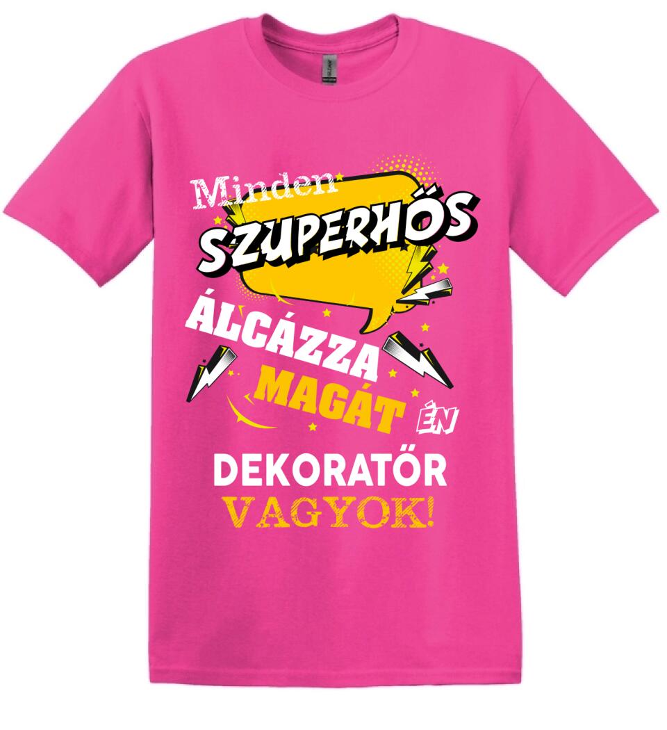 DEKORATŐR SZUPERHŐS PÓLÓ