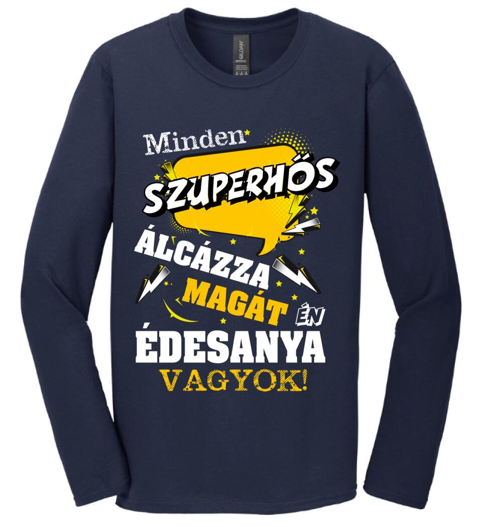 ÉDESANYA SZUPERHŐS PÓLÓ