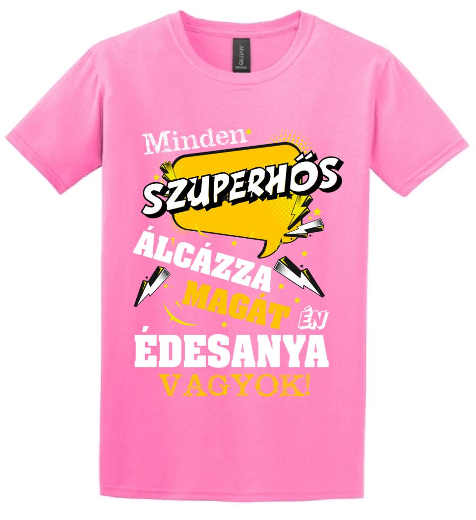 ÉDESANYA SZUPERHŐS PÓLÓ