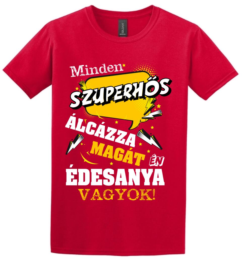 ÉDESANYA SZUPERHŐS PÓLÓ