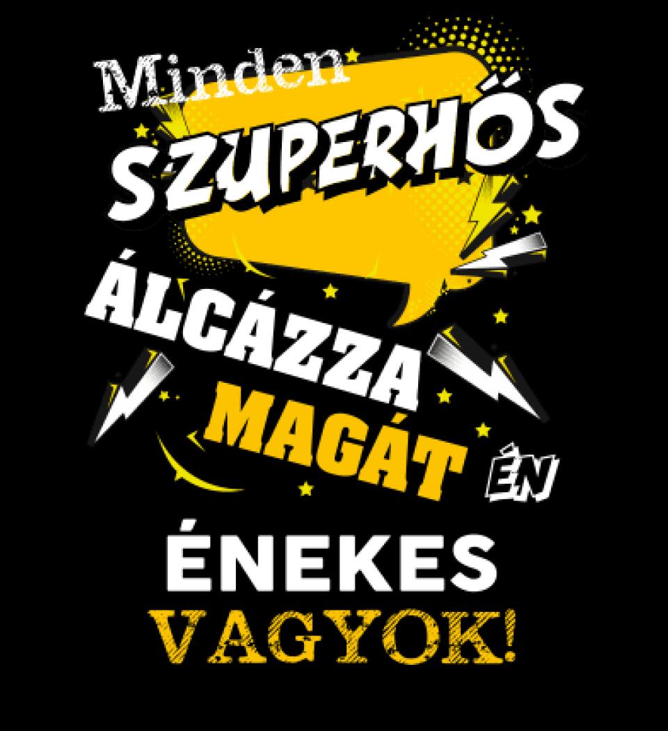 ÉNEKES SZUPERHŐS PÓLÓ