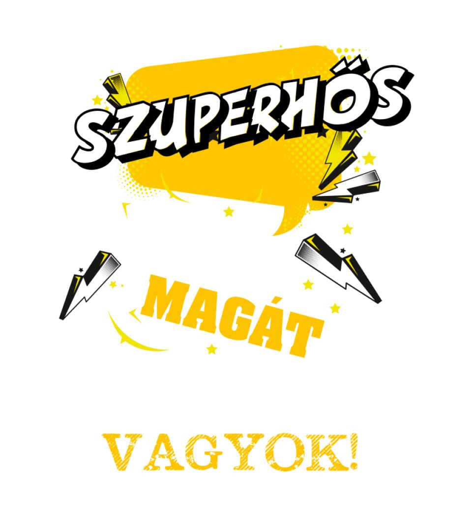 HONDÁS SZUPERHŐS PÓLÓ