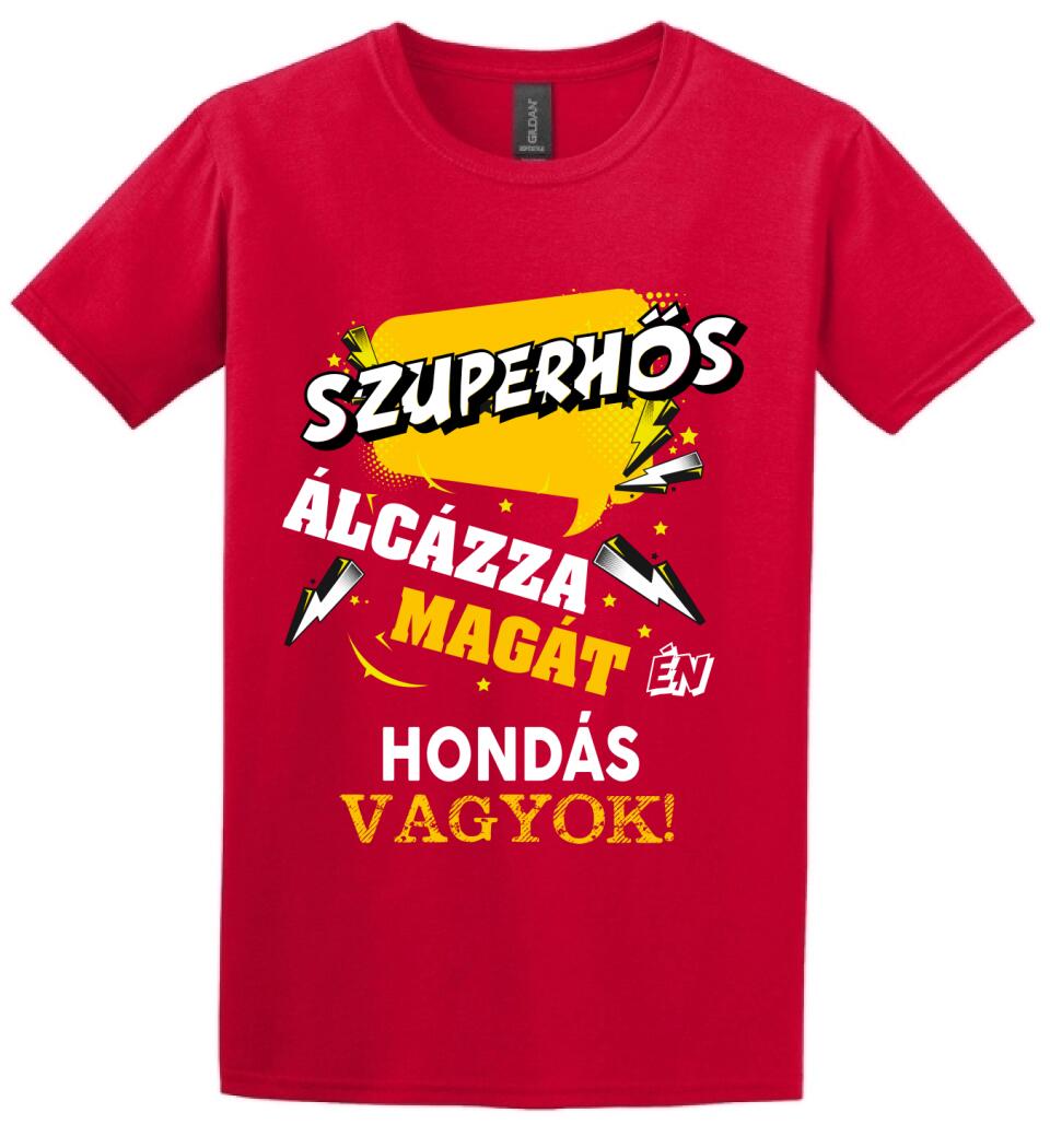 HONDÁS SZUPERHŐS PÓLÓ