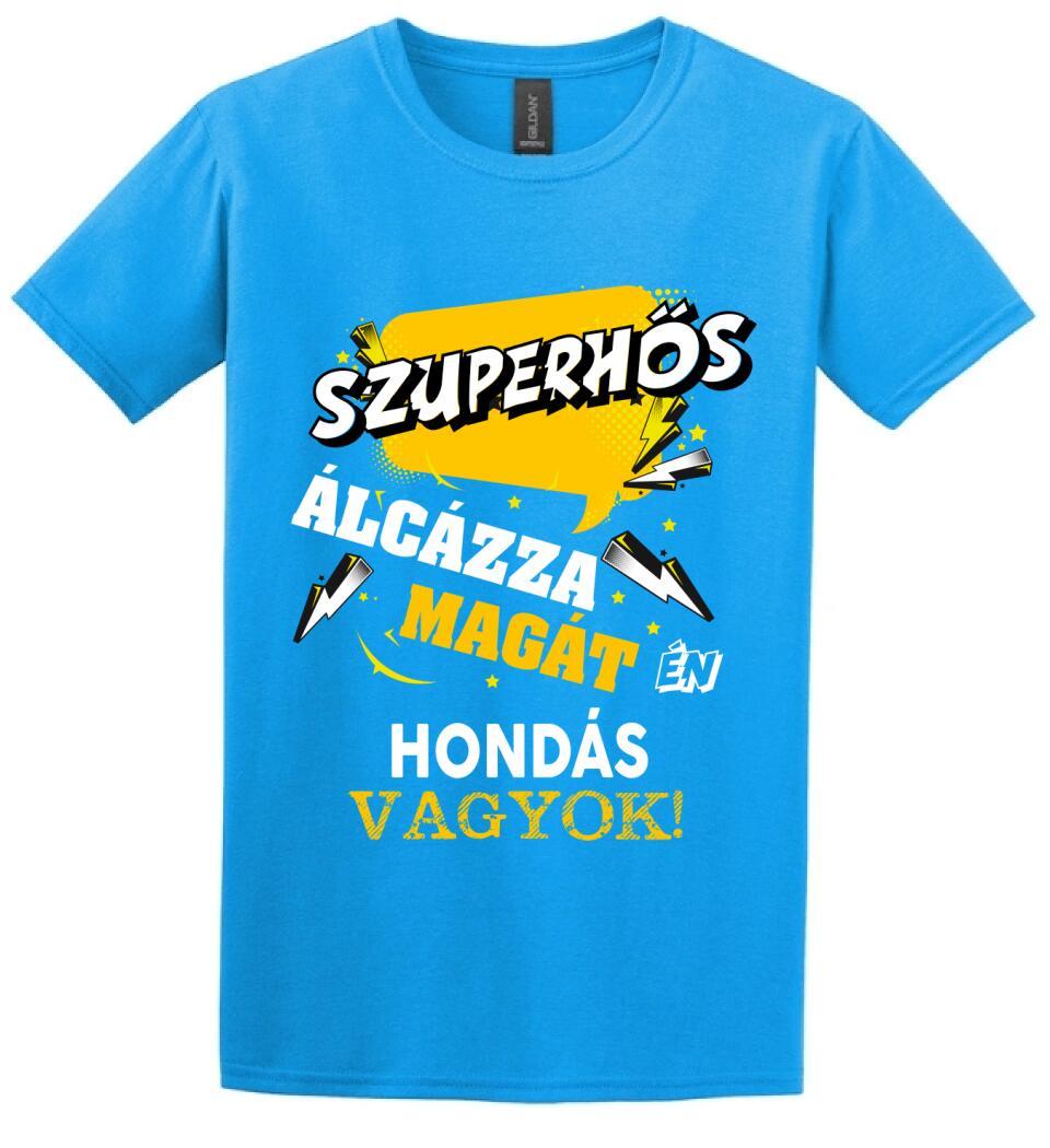 HONDÁS SZUPERHŐS PÓLÓ