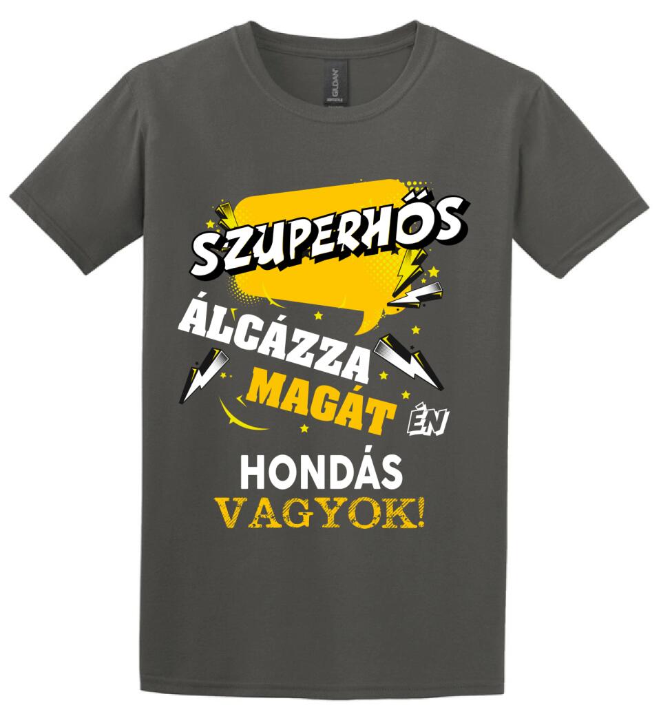 HONDÁS SZUPERHŐS PÓLÓ