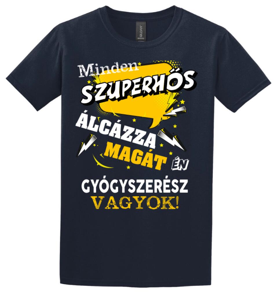 GYÓGYSZERÉSZ SZUPERHŐS PÓLÓ
