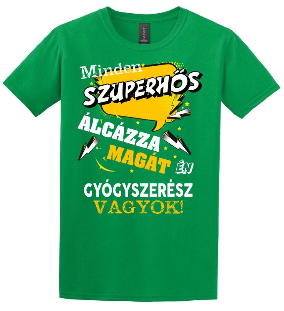 GYÓGYSZERÉSZ SZUPERHŐS PÓLÓ