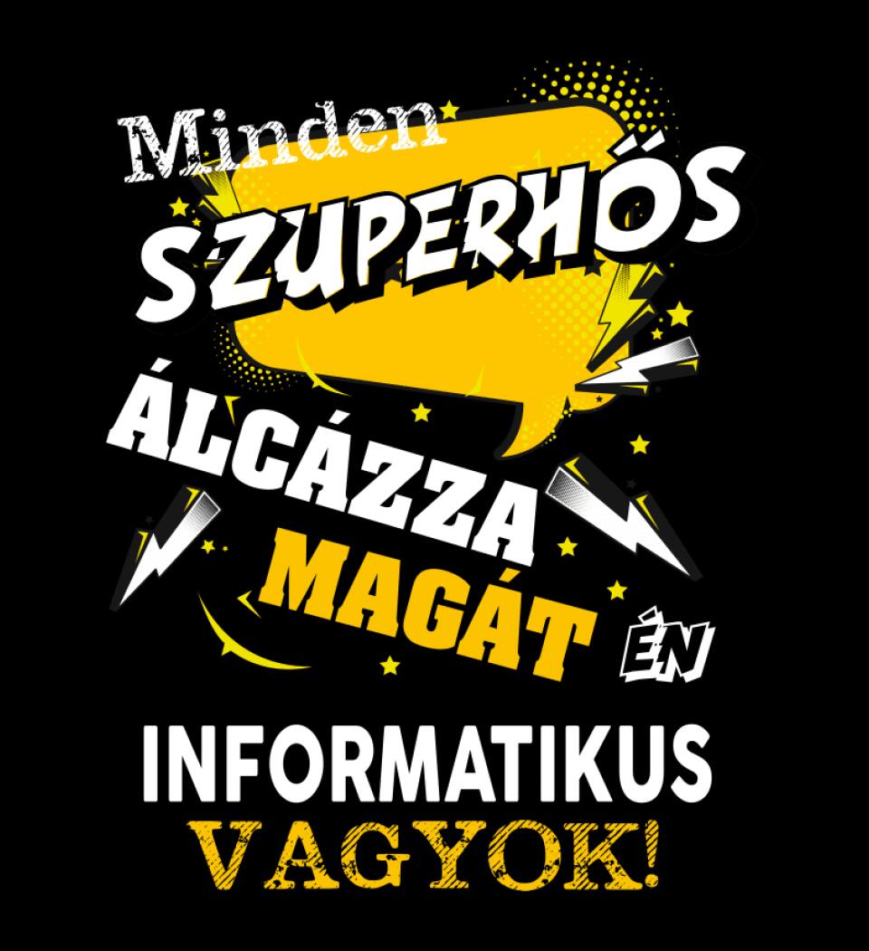 INFORMATIKUS SZUPERHŐS PÓLÓ