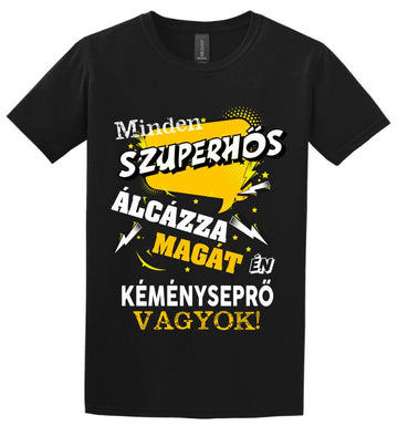 KÉMÉNYSEPRŐ SZUPERHŐS PÓLÓ