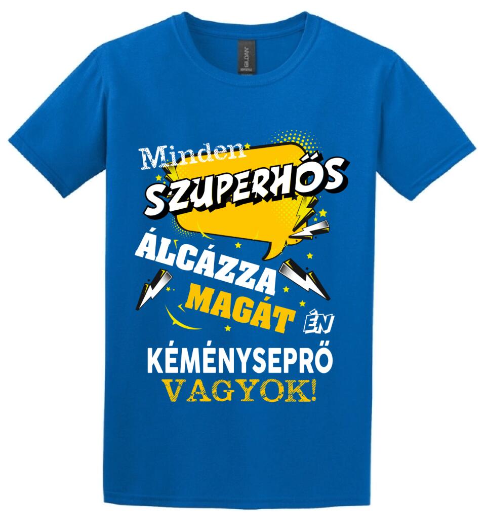 KÉMÉNYSEPRŐ SZUPERHŐS PÓLÓ