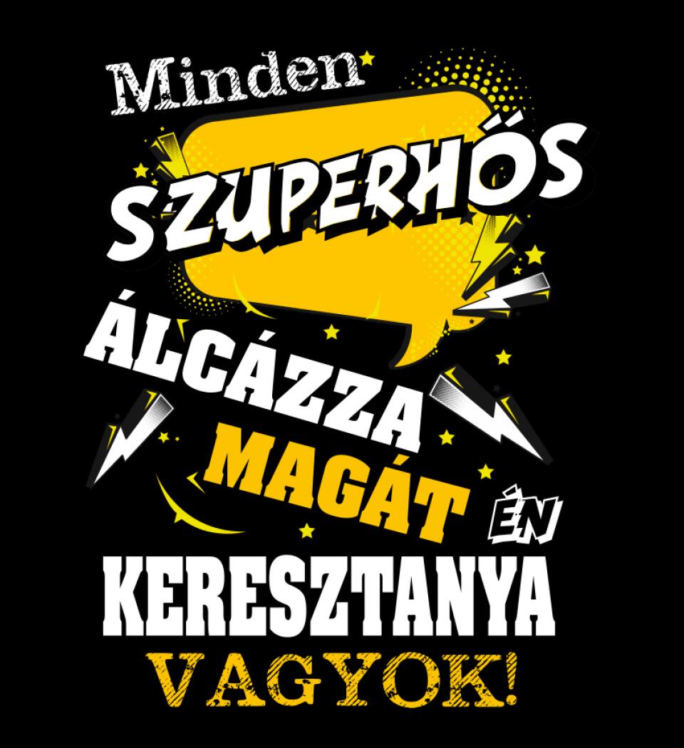 KERESZTANYA SZUPERHŐS PÓLÓ