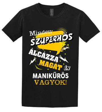 MANIKŰRÖS SZUPERHŐS PÓLÓ