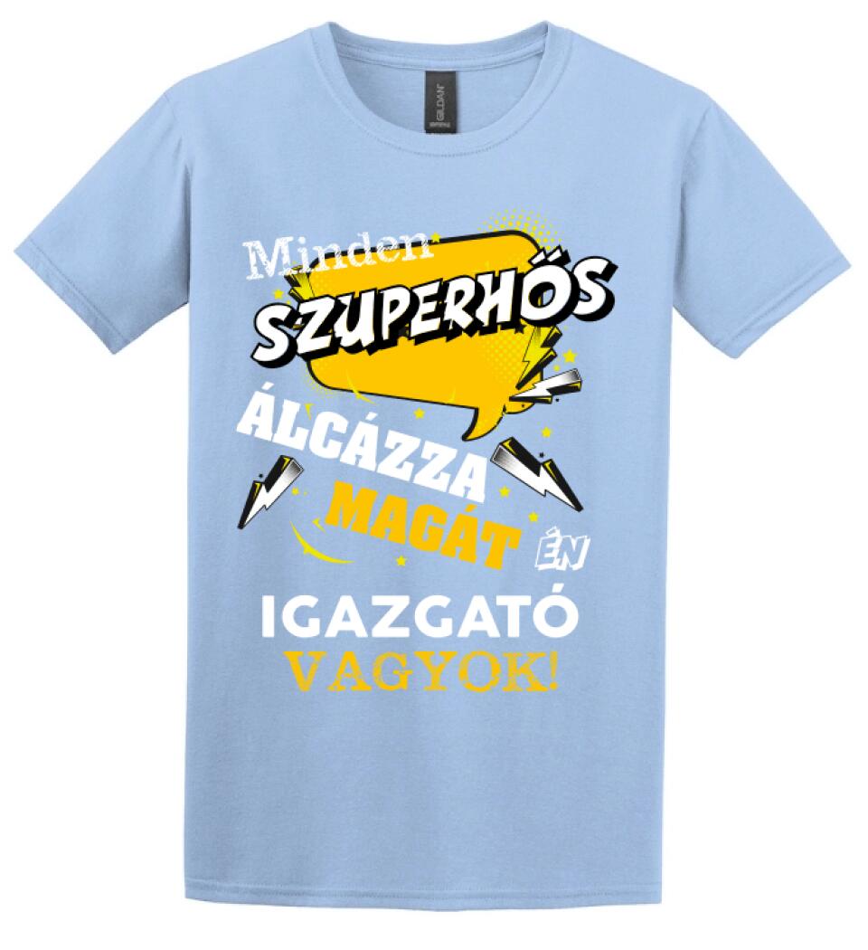 IGAZGATÓ SZUPERHŐS PÓLÓ