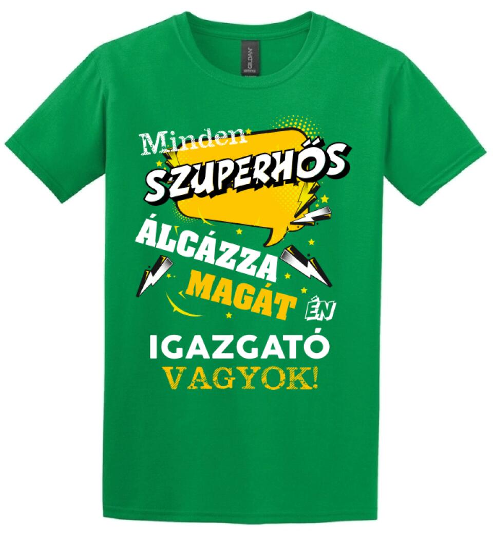 IGAZGATÓ SZUPERHŐS PÓLÓ