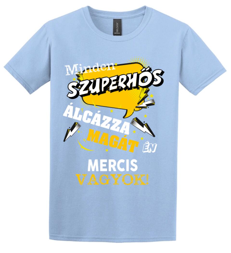 MERCIS SZUPERHŐS PÓLÓ
