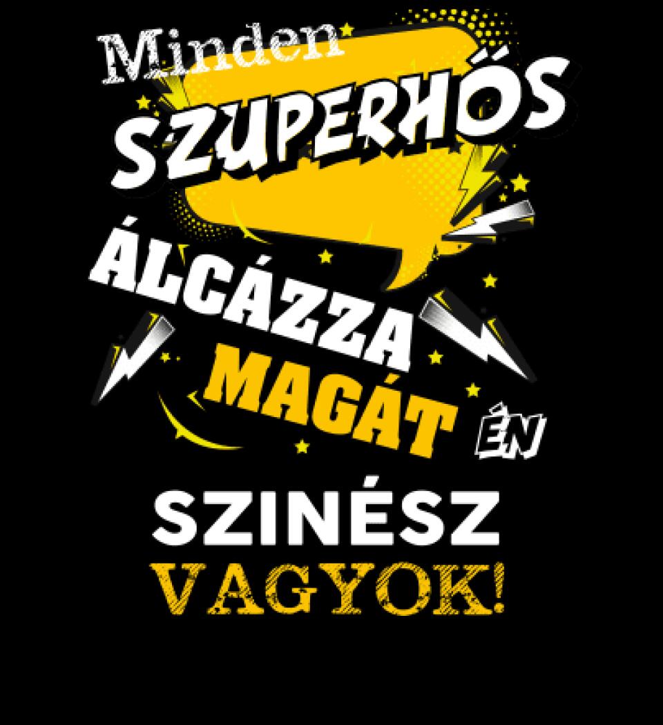 SZÍNÉSZ SZUPERHŐS PÓLÓ