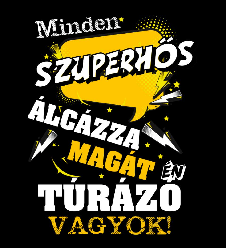 TÚRÁZÓ SZUPERHŐS PÓLÓ