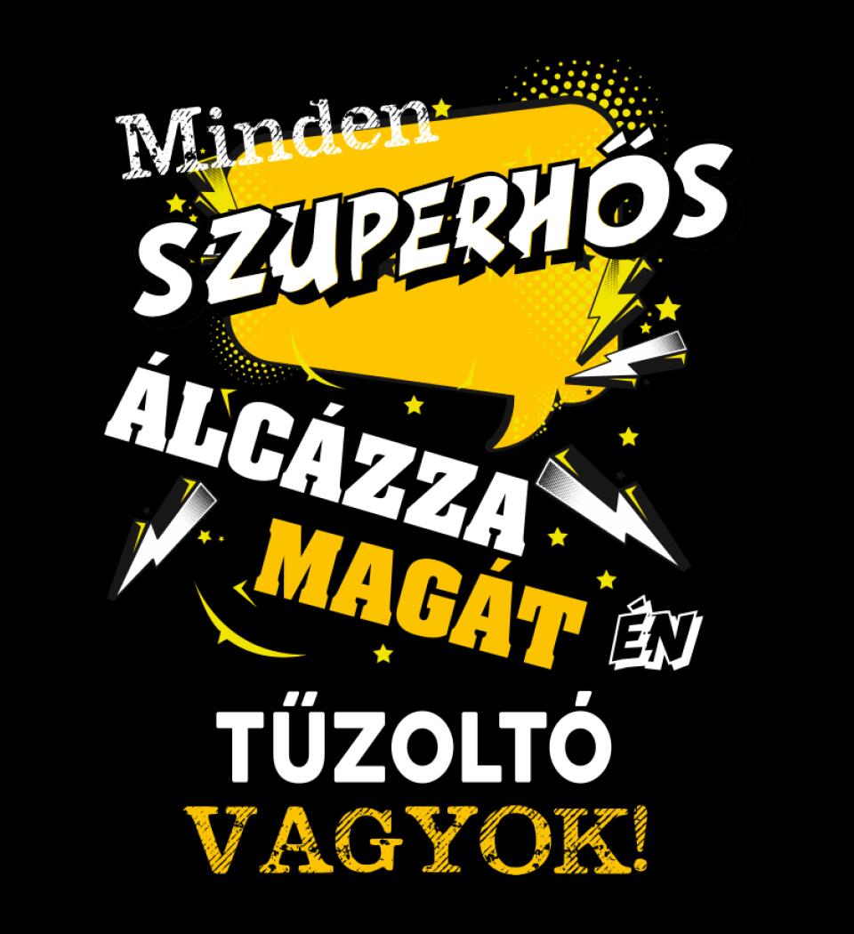 TŰZOLTÓ SZUPERHŐS PÓLÓ