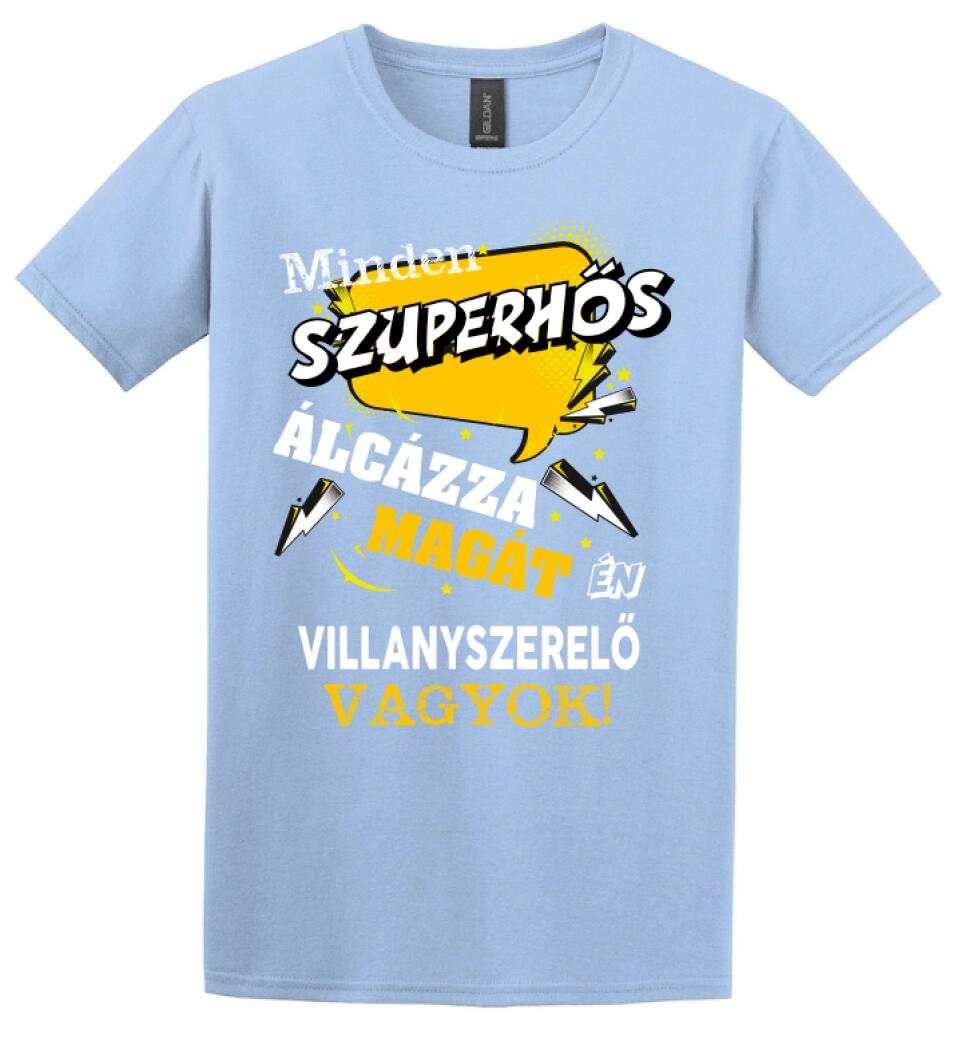 VILLANYSZERELŐ SZUPERHŐS PÓLÓ