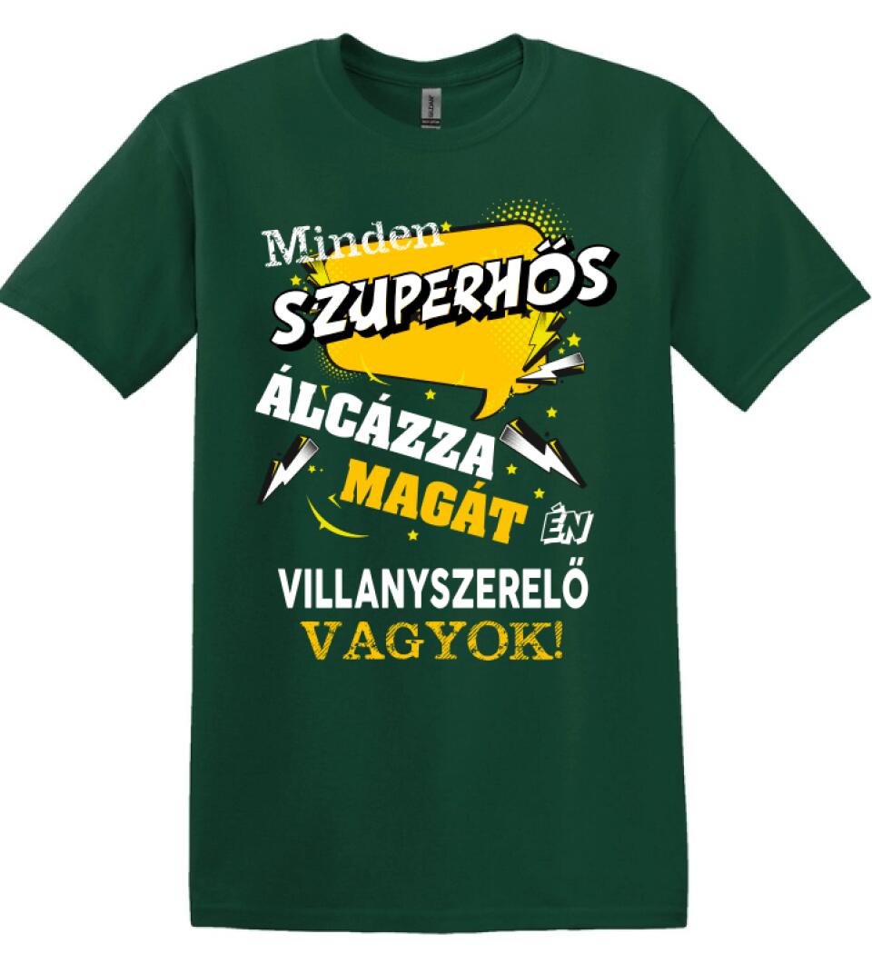 VILLANYSZERELŐ SZUPERHŐS PÓLÓ