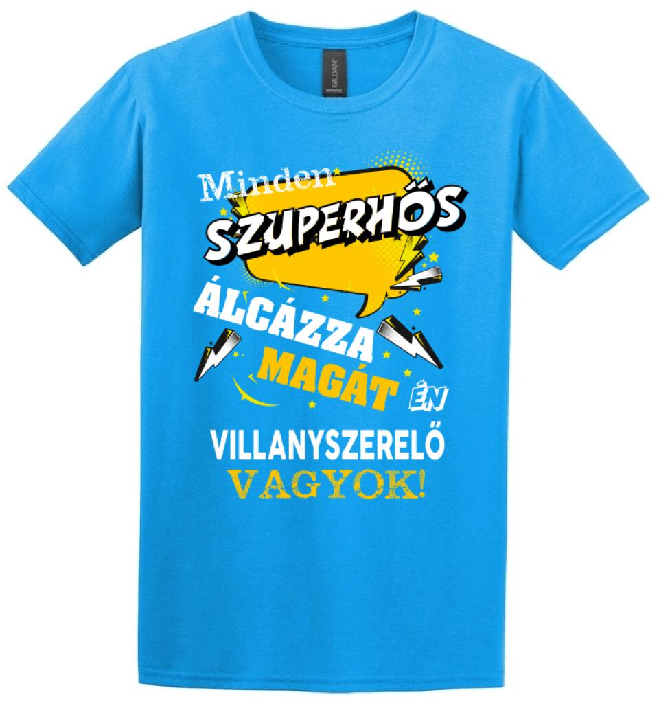 VILLANYSZERELŐ SZUPERHŐS PÓLÓ