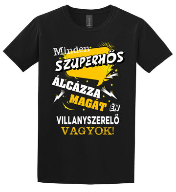 VILLANYSZERELŐ SZUPERHŐS PÓLÓ