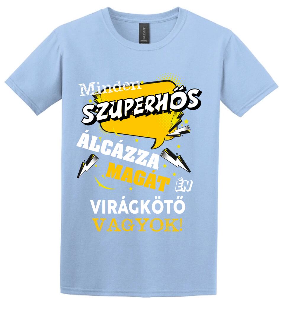 SZUPERhős virágkötő
