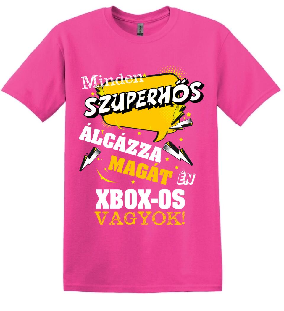 MINDEN SZUPERHŐS ÁLCÁZZA MAGÁT ÉN XBOX OS VAGYOK