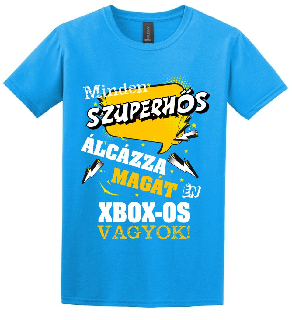 MINDEN SZUPERHŐS ÁLCÁZZA MAGÁT ÉN XBOX OS VAGYOK