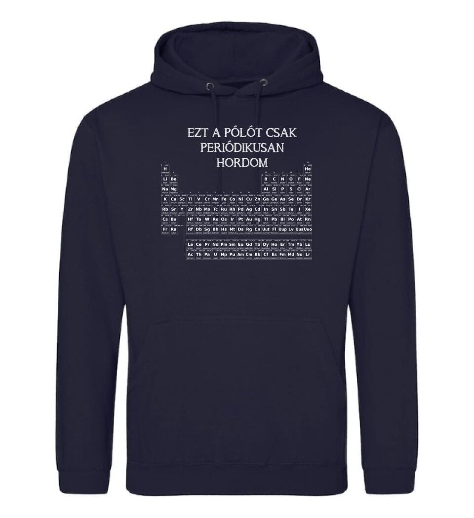 EZT A PÓLÓT CSAK PERIÓDIKUSAN HORDOM