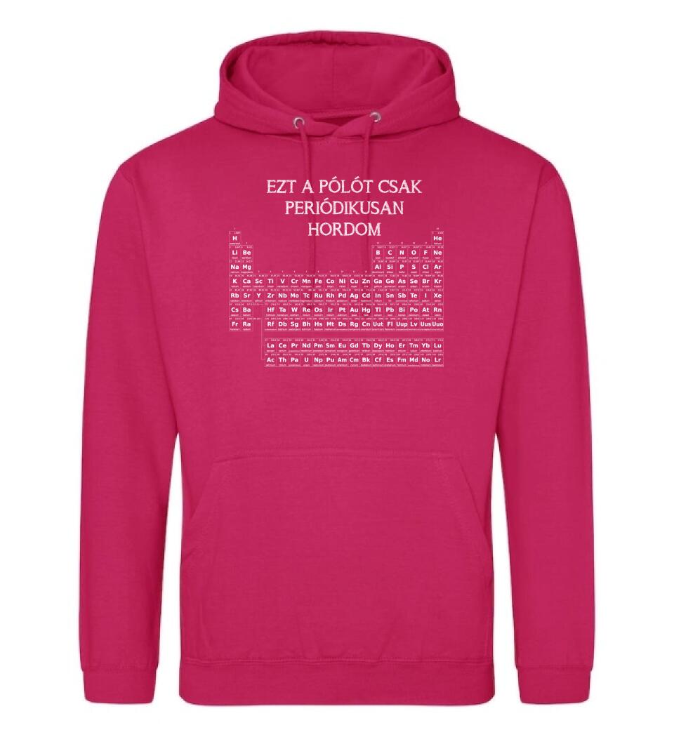 EZT A PÓLÓT CSAK PERIÓDIKUSAN HORDOM