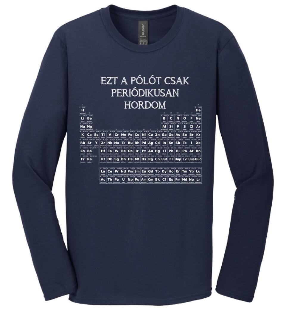 EZT A PÓLÓT CSAK PERIÓDIKUSAN HORDOM